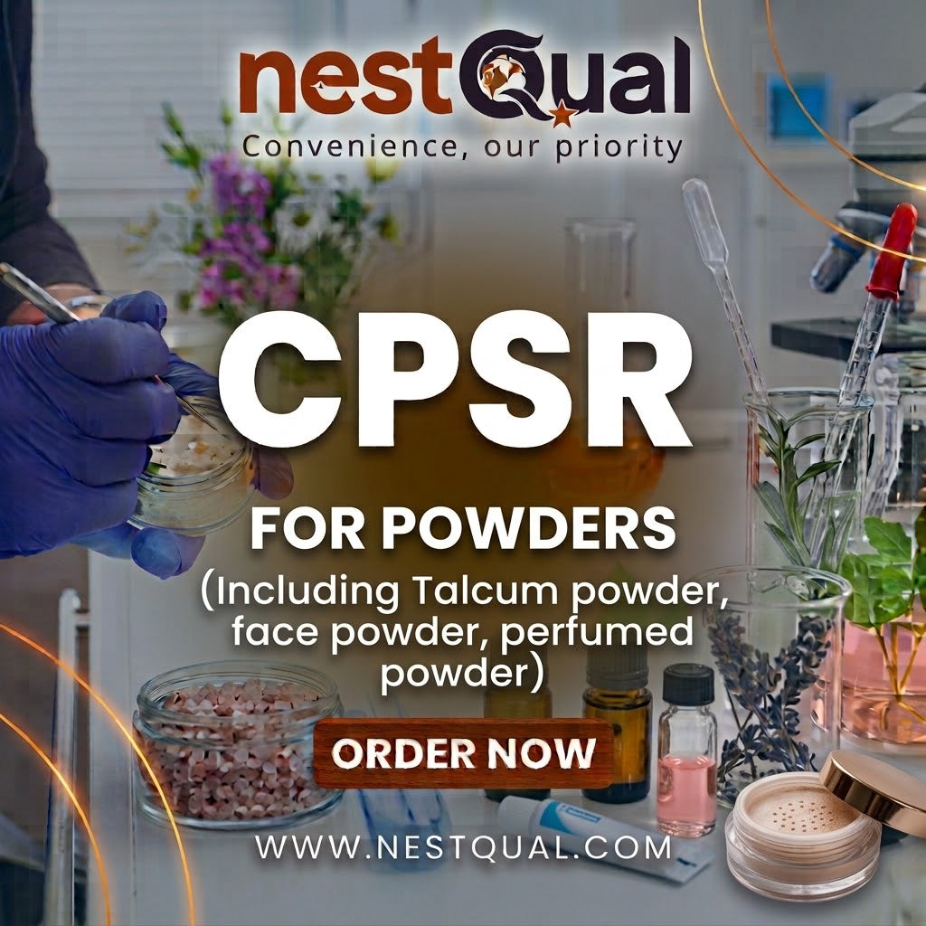 CPSR for Powders (Including Talcum powder, face powder, perfumed powder)