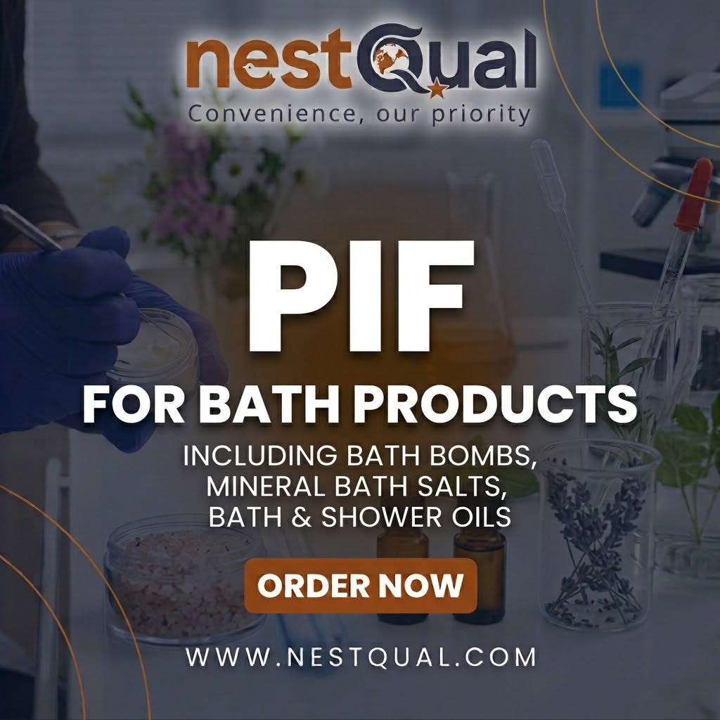 PIF for Bath Products (Including Bath bombs, mineral bath salts, bath & shower oils)
