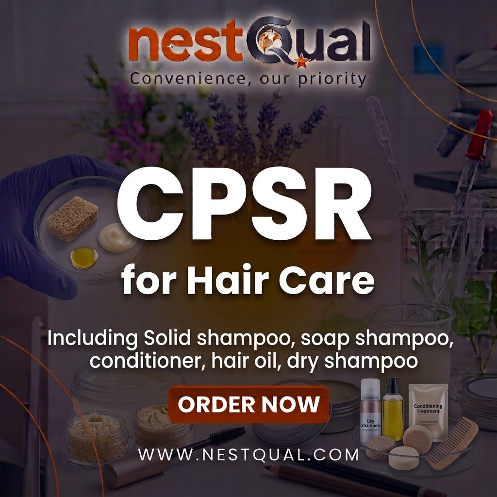 CPSR for Hair Care (Including Solid shampoo, soap shampoo, conditioner, hair oil, dry shampoo)