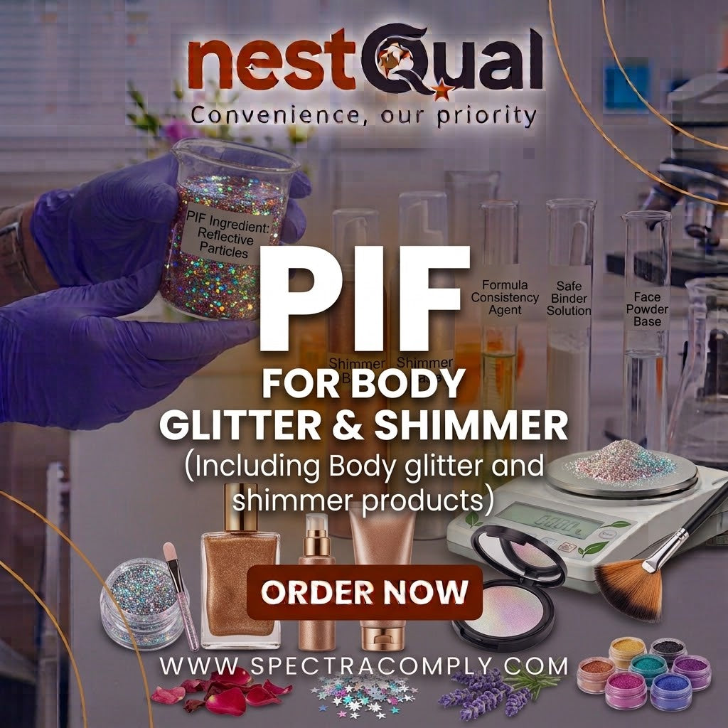 PIF for Body Glitter & Shimmer (Including Body glitter and shimmer products)