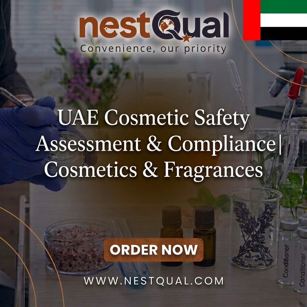 UAE Cosmetic Safety Assessment & Compliance | Cosmetics & Fragrances
