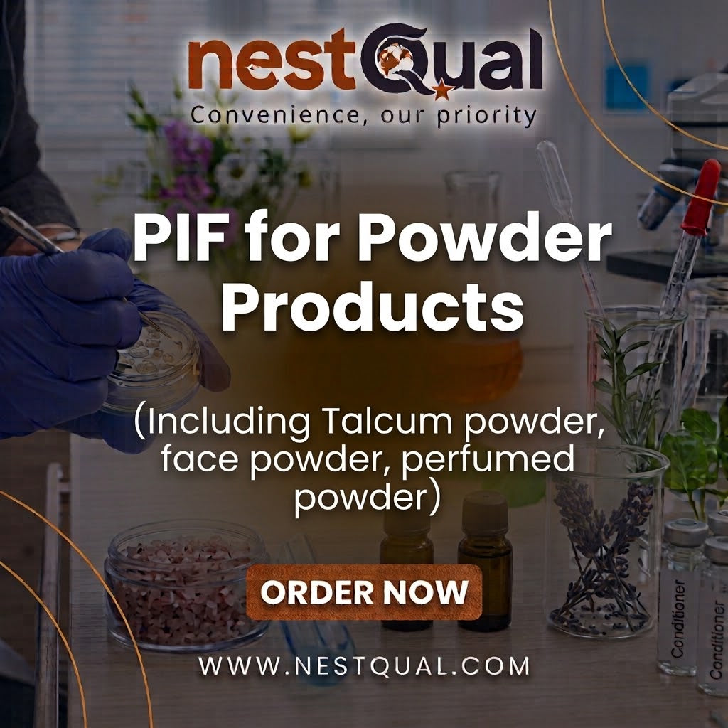 PIF for Powder Products (Including Talcum powder, face powder, perfumed powder)