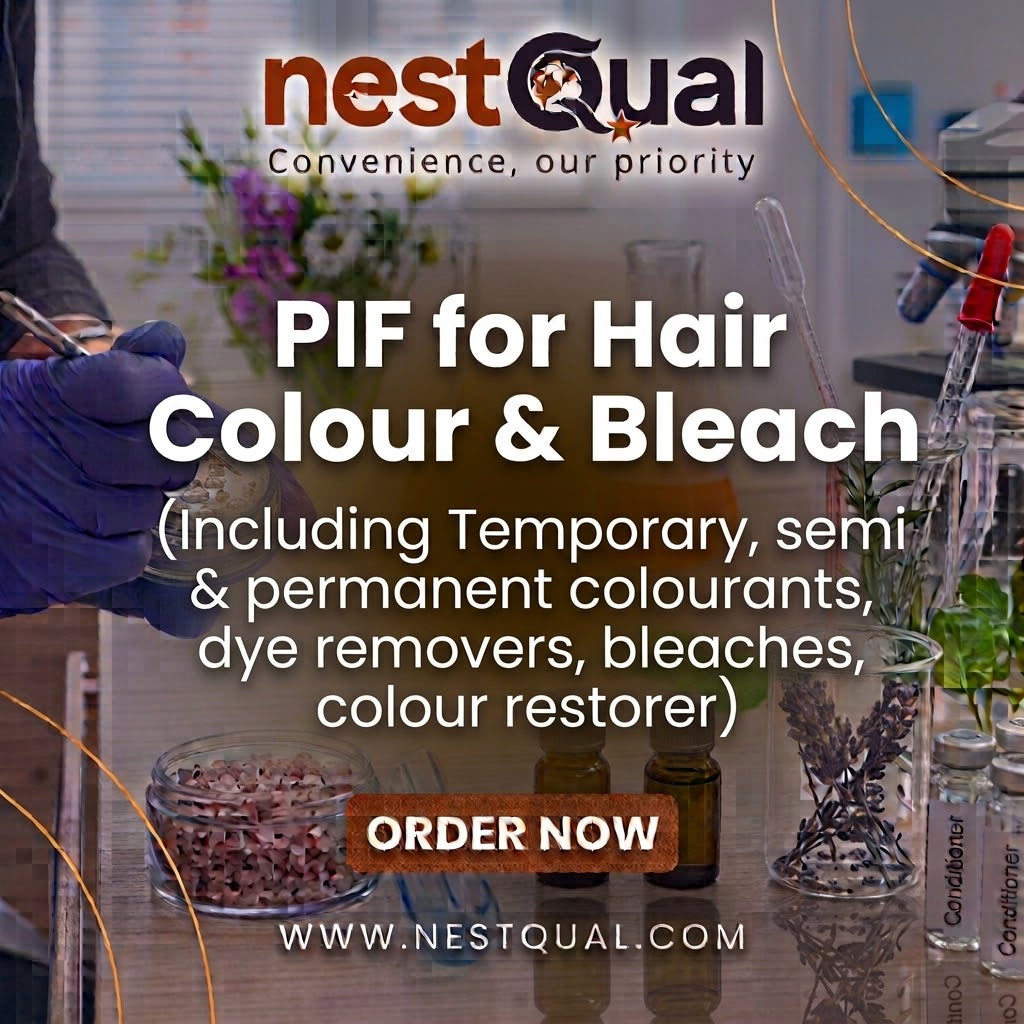 PIF for Hair Colour & Bleach (Including Temporary, semi & permanent colourants, dye removers, bleaches, colour restorer)